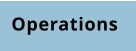 Operations