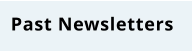 Past Newsletters